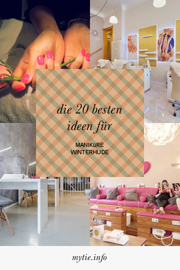 Die 20 Besten Ideen Für Maniküre Winterhude